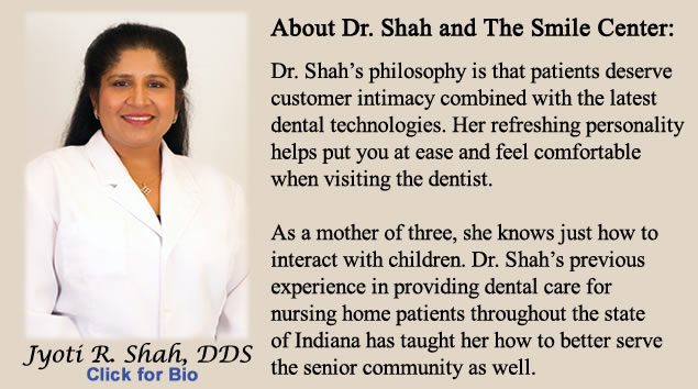 Indianapolis IN Dentist Dr. Jyoti Shah